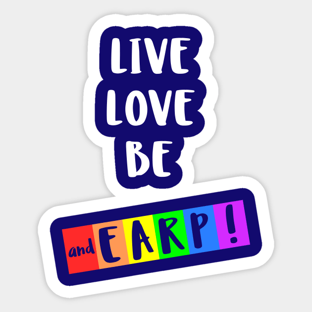 Earper Sticker by LiveLoveBe